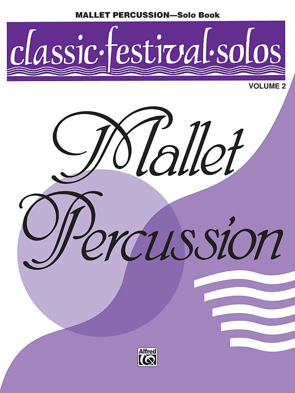 Classic Festival Solos (Mallet Percussion), Volume 2 Solo Reverb