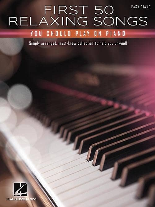 First 50 Relaxing Songs You Should Play on Piano image 1