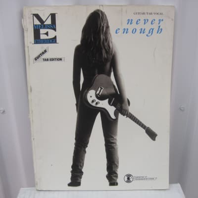 Melissa Etheridge Never Enough Sheet Music Song Book Songbook Guitar Tab Tablature image 1