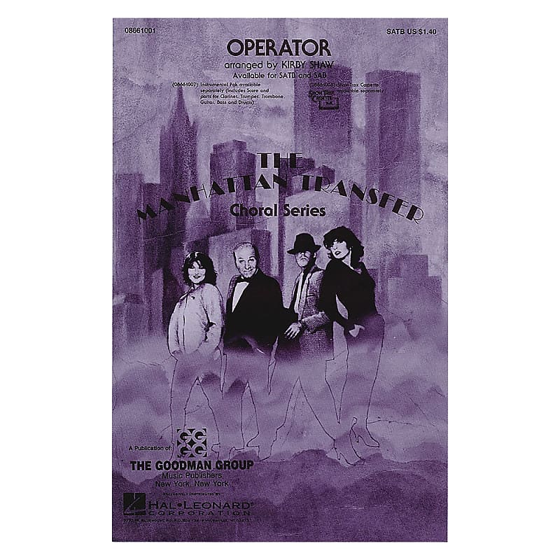 Hal Leonard Operator SAB by The Manhattan Transfer Arranged Reverb