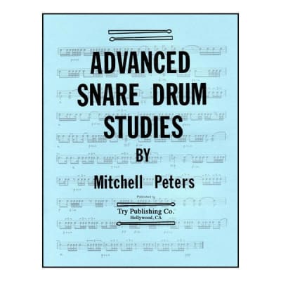 Advanced Snare Drum Studies - by Mitchell Peters - TRY1065 image 1