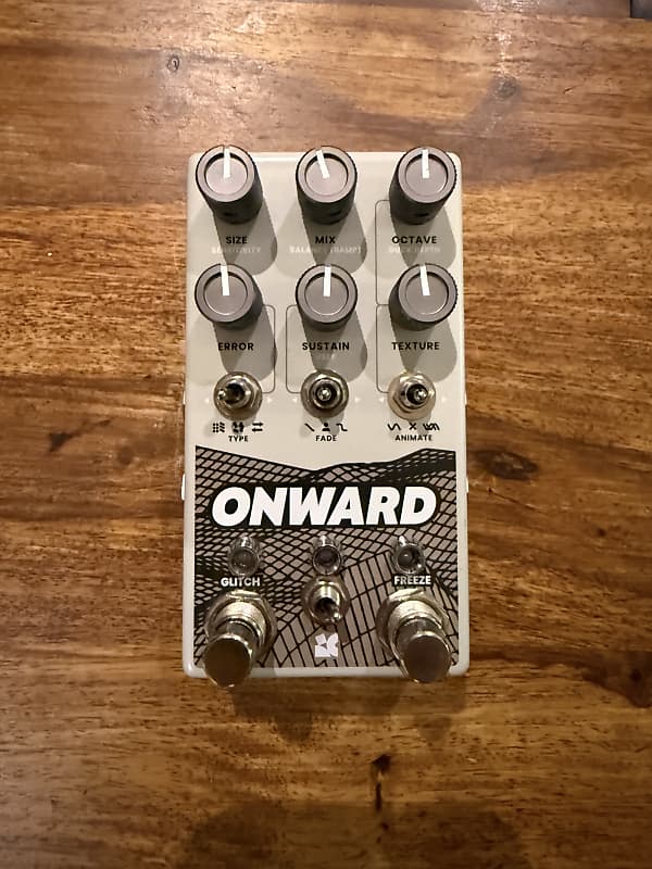 Chase Bliss Audio Onward