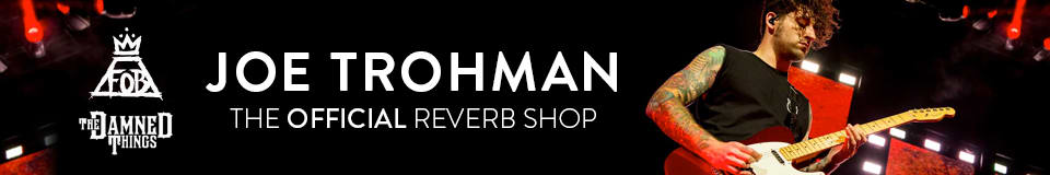 The Official Joe Trohman Reverb Shop