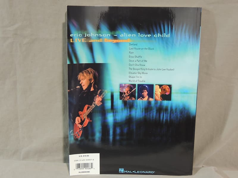 Hal Leonard Eric Johnson and Alien Love Child - Live and
