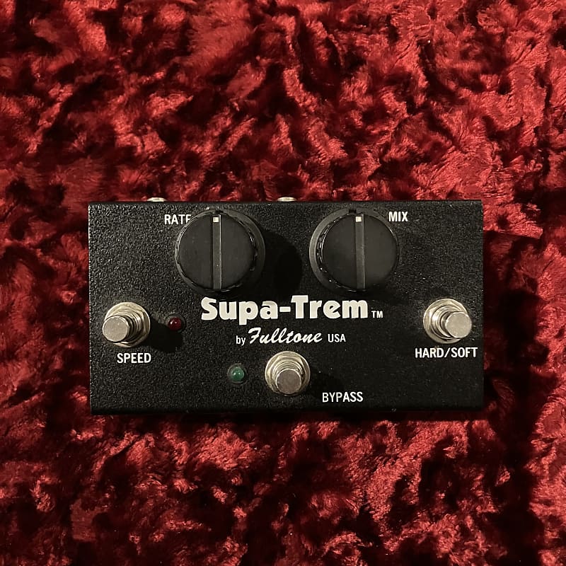 Fulltone Supa-Trem