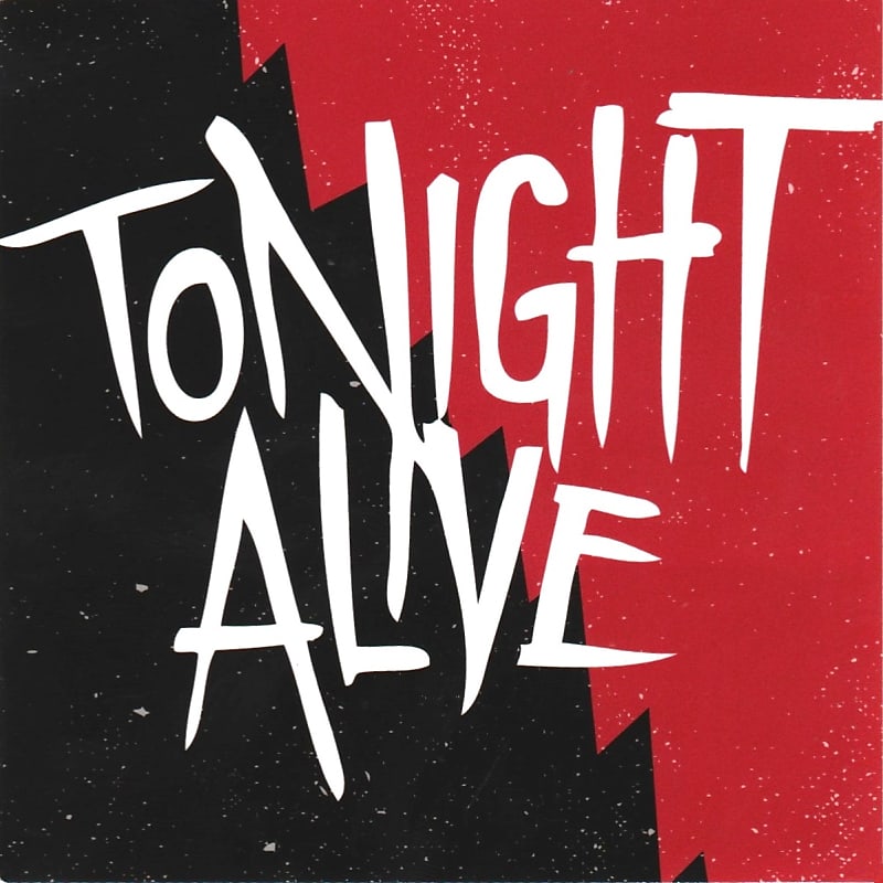 Tonight Alive Ltd Ed RARE New Band Sticker! Paramore We Are The In