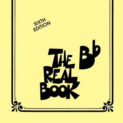 The Real Book - Bb - Sixth Edition