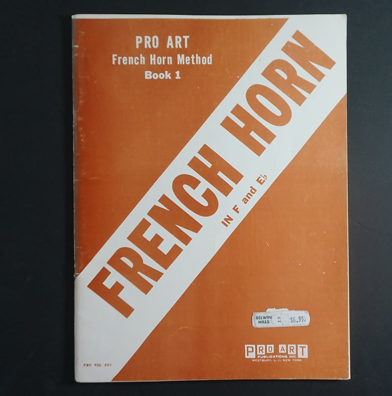 Pro Art French Horn Method Book 1 F & Eb Vol 501 Belwin Mills Reverb