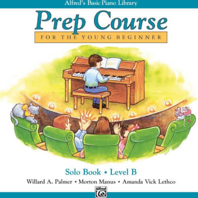 Alfred's Basic Piano Prep Course: Solo Book B: For the Young Beginner image 1