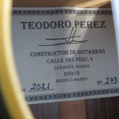 2021 Teodoro Perez Madrid Spruce Top Classical Acoustic Guitar - Stunning! image 12