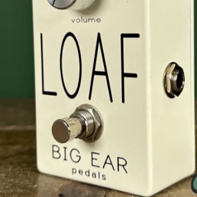 Big Ear Pedals NYC Loaf Overdrive sold / Fuzz