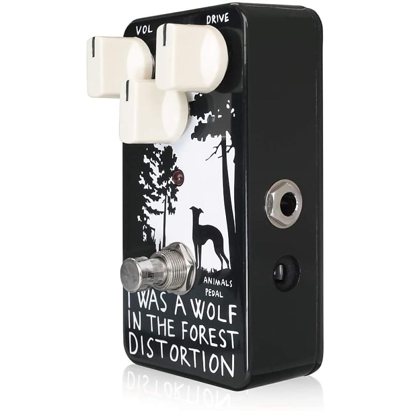 Animals Pedal I Was A Wolf In The Forest Distortion V1