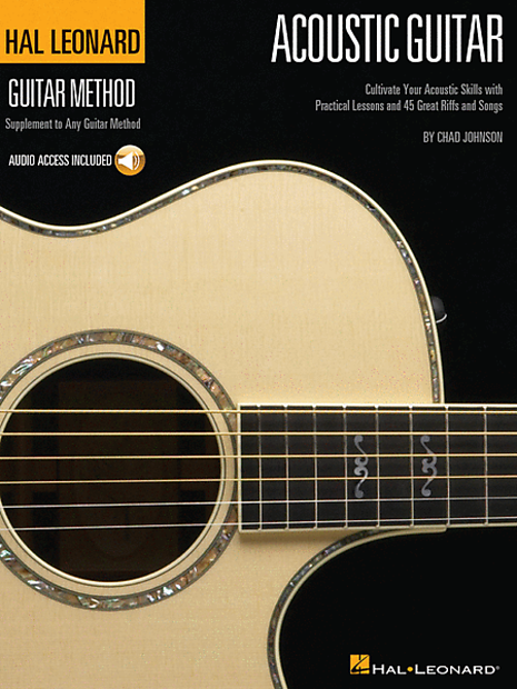 Hal Leonard Acoustic Guitar Method: Cultivate Your Acoustic Skills with Practical Lessons and 45 Great Riffs and Songs image 1