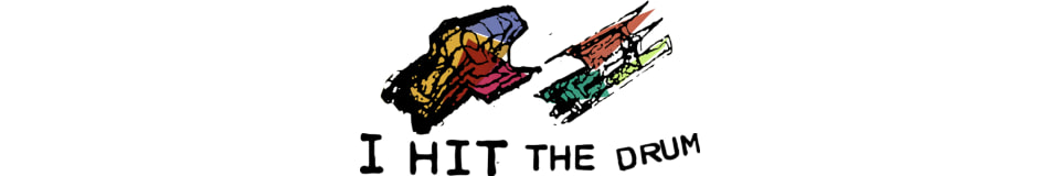 I Hit the Drum