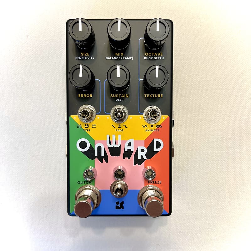 Chase Bliss Audio Onward