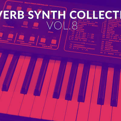 Reverb Sequential Circuits Six-Trak Synth Collection Sample Pack by Rik Marston image 2