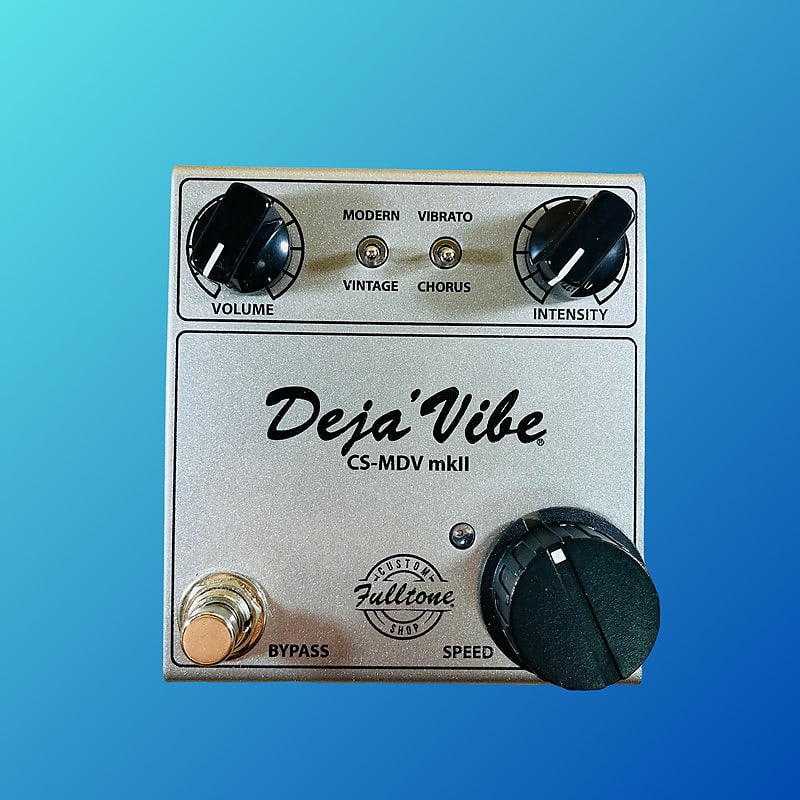 fulltone Deja Vibe カスタムショップ フルトーン デジャバイブ