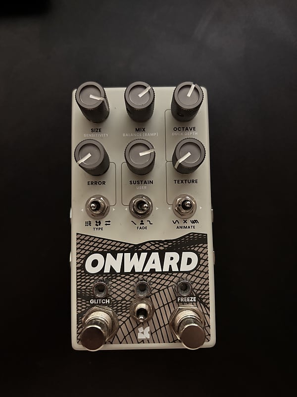 Chase Bliss Audio Onward